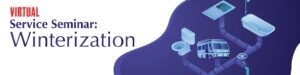 Read more about the article Service Seminar: Winterization